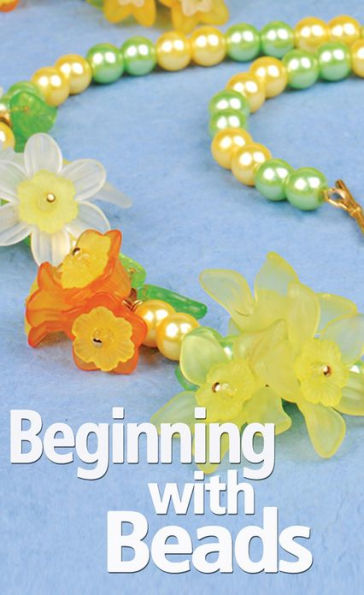 Beginning with Beads