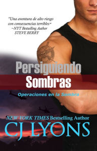 Title: PERSIGUIENDO SOMBRAS: Operaciones en la Sombra #1, Author: C. J. Lyons