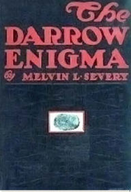 Title: The Darrow Enigma, Author: Melvin L. Severy