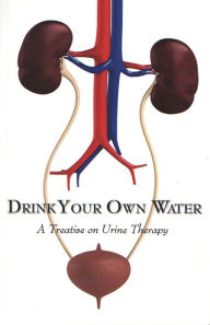 Title: Drink Your Own Water, Author: Tony Scazzero