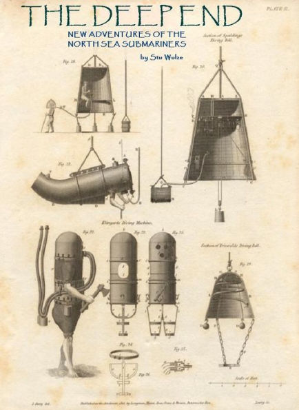 The Deep End: Adventures of the North Sea Submariners