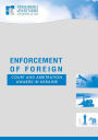 Enforcement of Foreign Court and Arbitration Awards in Ukraine