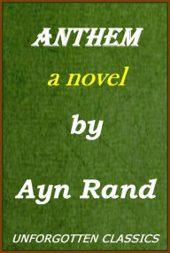 Title: Anthem - Ayn Rand, Author: Ayn Rand