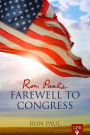 Ron Paul's Farewell to Congress (LFB)