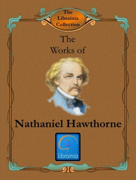 Works of Nathaniel Hawthorne