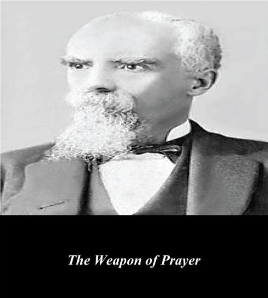 The Weapon of Prayer