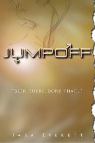 Title: JumpOff, Author: Jara Everett