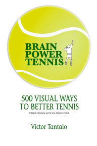 Title: BrainPower Tennis, Author: Victor Tantalo