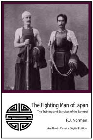 Title: The Fighting Man of Japan, Author: F. J. Norman