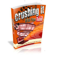 Title: Crushing It With YouTube, Author: lee