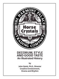Title: Horse Crystals, Author: John Quick
