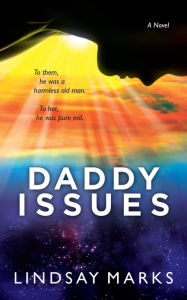 Title: Daddy Issues, Author: Lindsay Marks