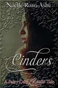 Title: Cinders, Author: Noelle Roan-Ashe