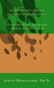 Title: Simplifying Your Approach to College Search & Selection, Author: Hoagland