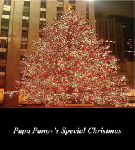 Title: Papa Panov's Special Christmas, Author: Leo Tolstoy