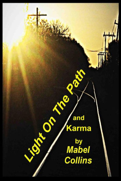 Light On The Path and Karma