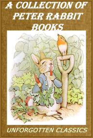 Title: A Collection of Peter Rabbit books [19 original Tales], Author: Beatrix Potter
