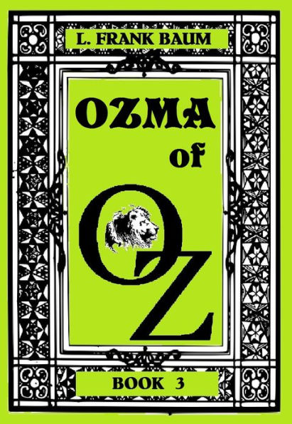 The Wizard of Oz, OZMA OF OZ, BOOK 3 (Original Version)