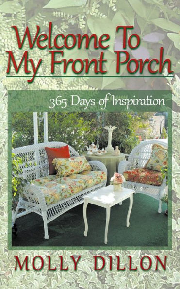 Welcome to My Front Porch - 365 Days of Inspiration