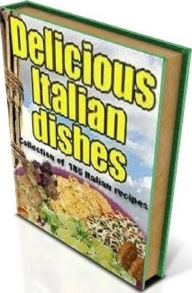 Title: Cooking Tips about Delicious Italian Recipes - This is a very satisfying cookbook, Author: CookBook101