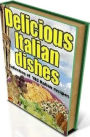 Cooking Tips about Delicious Italian Recipes - This is a very satisfying cookbook