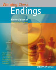 Title: Winning Chess Endings, Author: Yasser Seirawan