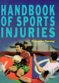 Title: Handbook of Sports Injuries, Author: Priyanka Narang