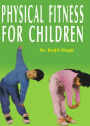 Physical Fitness for Children