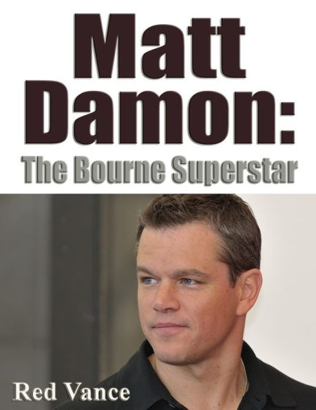 Matt Damon: The Bourne Superstar