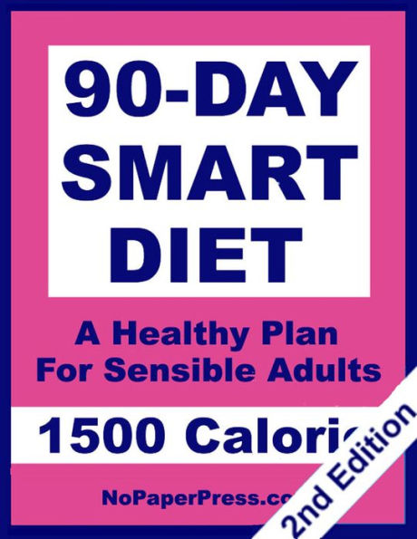 90-Day Smart Diet - 1500 Calorie