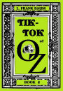 The Wizard of Oz, TIK-TOK OF OZ, BOOK 8 (Original Version)