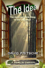 Title: The Idea, Author: David Fritsche