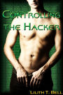 Controlling the Hacker (Gay Erotica)