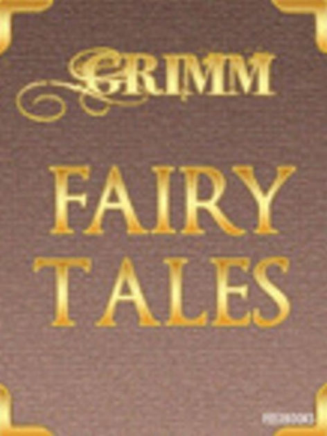 Fairy Tales Volume 1 by Brothers Grimm | eBook | Barnes & Noble®