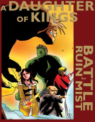 Title: The Complete Daughter of Kings Graphic Novel (Complete Series: Epic Fantasy), Author: William Robert Stanek
