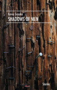 Title: Shadows of Men, Author: Kevin Grauke