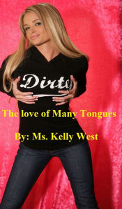 Title: The Love of many Tongues, Author: Kelly West