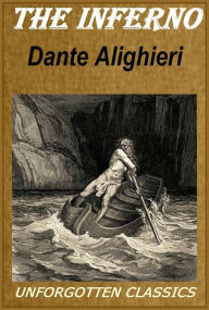 Title: Dante's Inferno The Divine Comedy - Hell, Illustrated, Author: Dante Alighieri