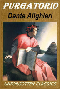 Title: Purgatorio (The Divine Comedy - Purgatory, Illustrated), Author: Dante Alighieri