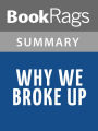 Why We Broke Up by Daniel Handler l Summary & Study Guide