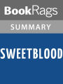 Sweetblood by Pete Hautman l Summary & Study Guide
