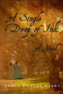 A Single Drop of Ink