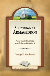 Title: Showdown at Armageddon, Author: George E. Vandeman