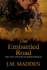 Title: The Embattled Road, Author: J. M. Madden