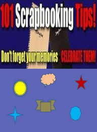 Title: Secret To 101 Scrapbooking Tips - 