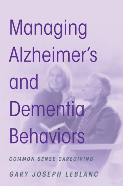 Managing Alzheimer's and Dementia Behaviors