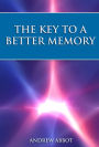 The Key to Better Memory