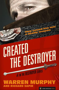 Title: Created, the Destroyer (Destroyer Series #1), Author: Warren Murphy