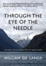 Through the Eye of the Needle: The First Dutch Expedition to Reach Japan