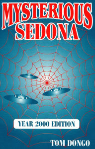 Title: Mysterious Sedona, Author: Tom Dongo